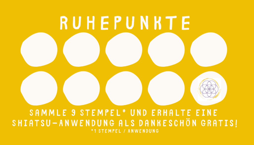 Shiatsu Krefeld Treuekarte 5er oder 10er Ruhepunkte
